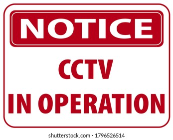Notice cctv in operation sign