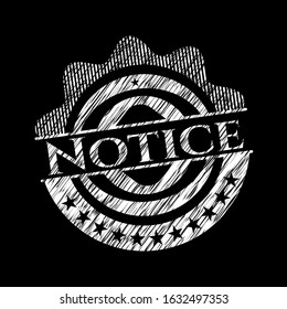 Notice with chalkboard texture. Vector Illustration. Detailed.