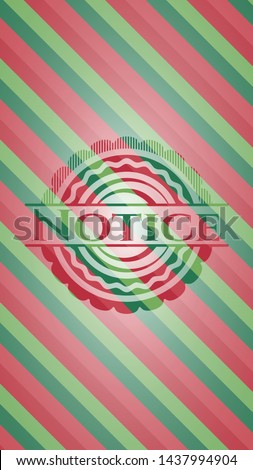 Notice christmas style badge. Vector Illustration. Detailed.