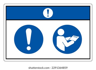 Notice Consult SDS Sheet Symbol Sign,Vector Illustration, Isolated On White Background Label. EPS10 