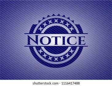Notice emblem with jean background