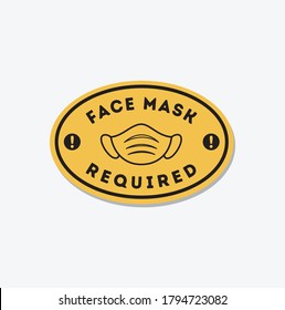 Notice Face Masks Required Sign, protective measures, Facemask Required Premises Sign, For Your Safety, Safety First Face Covering, Do Not Enter Without Face Covering Sign, Coronavirus Protection sign