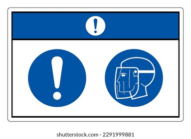 Notice Face Shield Required  Symbol Sign ,Vector Illustration, Isolate On White Background Label. EPS10