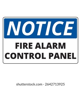 Notice fire alarm control panel banner isolated on a white background