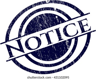 Notice grunge style stamp