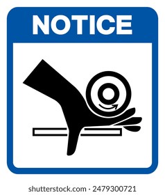 Notice Hand Crush Roller Pinch Point Symbol Sign, Vector Illustration, Isolate On White Background Label .EPS10