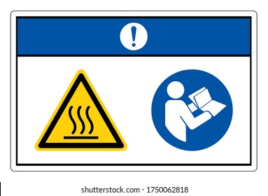 Notice Hot Surface Refer Instruction Manual Booklet Symbol Sign, Vector Illustration, Isolate On White Background Label. EPS10