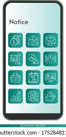 notice icon set. included calendar, online shop, megaphone, profits, sale, shirt, money, discount, credit card, internet, shopping basket icons on phone design background . linear styles.