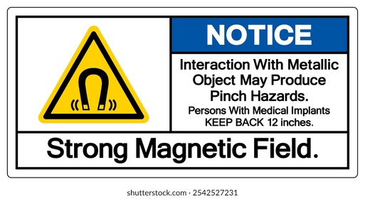 Notar interação com objeto metálico pode produzir riscos de pinçaForte símbolo de campo magnético, ilustração vetorial, isolar no fundo branco Label.EPS10 