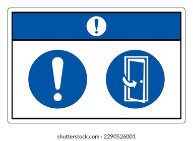 Notice Keep Door Closed Symbol Sign, Vector Illustration, Isolate On White Background Label .EPS10