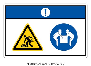 Notice Lift Hazard Use Four Person Lift Symbol Sign,Vector Illustration, Isolated On White Background Label. EPS10