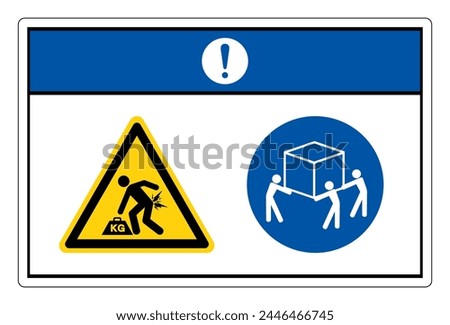 Notice Lift Hazard Use Three Person Lift Symbol Sign, Vector Illustration, Isolate On White Background Label. EPS10