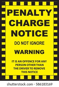 Notice of the penalty in the form of a yellow sticker
