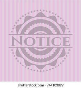 Notice pink emblem