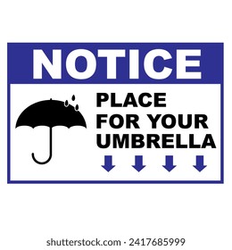 notice place for your umbrella with arrow down printable in EPS 10