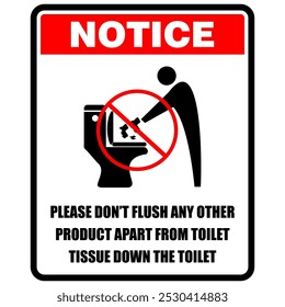 Notez, S'il vous plaît ne pas jeter tout autre produit à part les mouchoirs de toilette vers le bas des toilettes, signer l'Image vectorielle