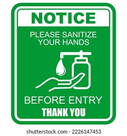 Notice, Please Sanitize your Hands, Before Entry, sign vector