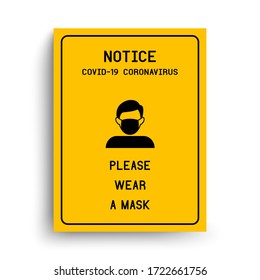 Notice Please wear a mask avoid COVID-19 coronavirus.