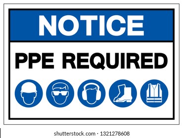 Notice Ppe Required Symbol Sign Vector Stock Vector (Royalty Free ...