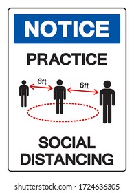 Notice Practice Social Distancing Symbol, Vector  Illustration, Isolated On White Background Label. EPS10