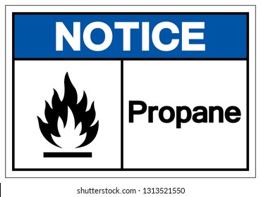 Notice Propane Symbol Sign Vector Illustration Stock Vector (Royalty ...