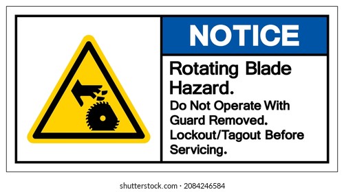 Beachten Sie, dass die Gefahr durch die Rotation der Blade nicht mit dem vom Wachen entfernten Tagout-Bekämpfer für das e-Service-Symbol-Zeichen, Vektorgrafik, isoliert auf weißem Hintergrund .EPS10