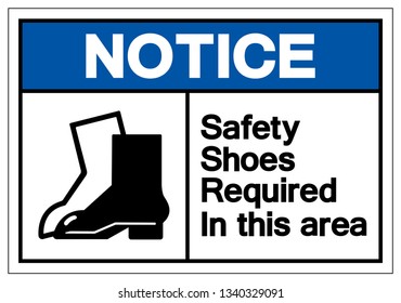 600 Safety Shoes Required Images, Stock Photos & Vectors | Shutterstock