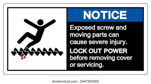 Notice  Screw and Moving Parts Can Cause Severe Injury Symbol Sign ,Vector Illustration, Isolate On White Background Label. EPS10