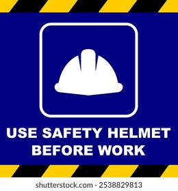 Notice sign to use head protection or safety helmet printable vector illustration can use to education or working site. personal protection icon poster