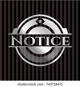 Notice silver shiny badge