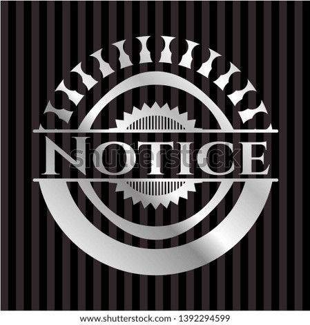 Notice silvery emblem or badge. Vector Illustration. Mosaic.