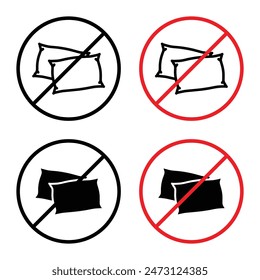 Notice stating no pillows allowed as specific area restrictions apply
