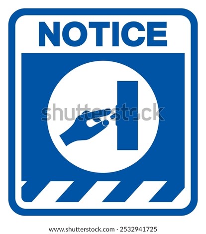 Notice Switch Off Symbol Sign ,Vector Illustration, Isolate On White Background Label.EPS10