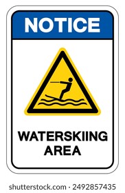 Notice Water Skiing Area Symbol Sign, Vector Illustration, Isolate On White Background Label.EPS10