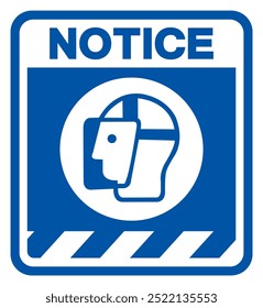 Notice Wear Face Shield Symbol Sign,Vector Illustration, Isolated On White Background Label.EPS10