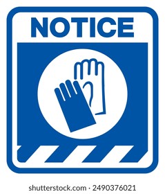 Notice Wear Gloves Symbol Sign, Vector Illustration, Isolate On White Background Label.EPS10