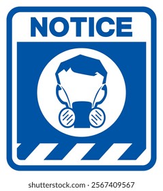 Notice Wear Half Face Mask Respirator Symbol Sign ,Vector Illustration, Isolate On White Background Label. EPS10