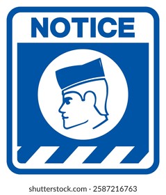 Notice Wear Paper Hat Symbol Sign ,Vector Illustration, Isolate On White Background Label. EPS10