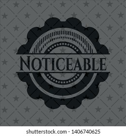 Noticeable dark badge. Vector Illustration. Detailed.