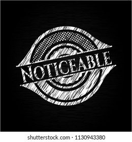 Noticeable written on a chalkboard