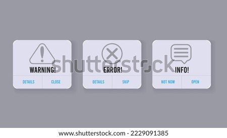 Notification alert popup messages for mobile app design. Warning, Error and Info notifications with text and Icons. Vector ui and ux elements