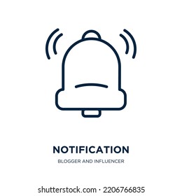 notification icon from blogger and influencer collection. Thin linear notification, message, button outline icon isolated on white background. Line vector notification sign, symbol for web and mobile
