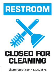 Notification Sign. Restroom Closed For Cleaning. Vector Illustration.