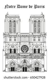 Notre Dame Cathedral (Landmark of Paris, France) vector isolated hand drawing illustration in black color on white background