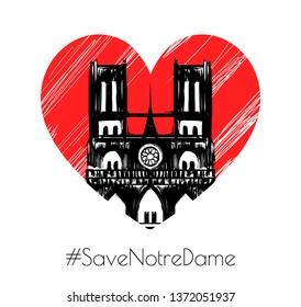 Notre Dame de Paris after fire. Cathedral "Our lady of Paris". Save (Sauvons) Notre Dame - rebuild sticker. Restoration, construction and reconstruction. Poster agitating donate money for renovation