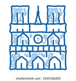 notre dame de paris sketch icon vector. Hand drawn blue doodle line art notre dame de paris sign. isolated symbol illustration