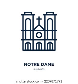 Notre-Dame-Symbol aus der Gebäudesammlung. Dünne lineare Notre-Dame, Kirche, Reiseumriss-Symbol einzeln auf weißem Hintergrund. Zeilennummerkennzeichen, Symbol für Web und Mobile