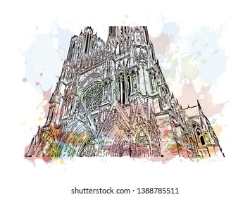 Notre-Dame de Reims, known in English as Reims Cathedral, is a Roman Catholic cathedral in the French city of its same name. Watercolor splash with Hand drawn sketch illustration in vector.