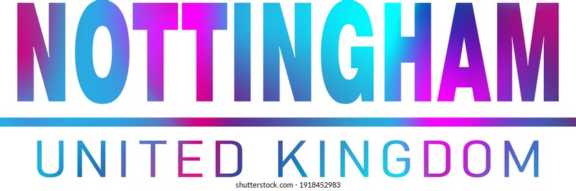 Nottingham. Colorful typography text banner. Vector the word nottingham design.