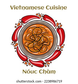 Nouc Cham. Dipping vietnamese sauce. Sweet, spicy, sour and fishy, it comes practically every dishes. Isolated vector illustration. 